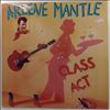 Mantle Arlene -- Class Act (1)