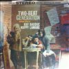 Bauduc Ray & Lamare Nappy -- Two-Beat Generation (1)