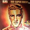 Presley Elvis -- 100 Super Rocks (1)