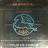 38 Special (Thirty Eight Special) -- Tour De Force (3)