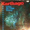 Karthago -- Live At The Roxy (1)
