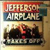 Jefferson Airplane -- Takes Off (1)