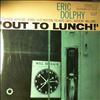 Dolphy Eric -- Out To Lunch! (2)