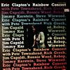 Clapton Eric -- Clapton Eric's Rainbow Concert (2)