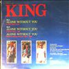 King -- Alone Without You (2)