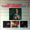 Goodman Benny Quartet -- Together Again! (2)