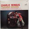 Mingus Charlie -- Tijuana Moods (3)