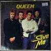 Queen -- Save Me (1)