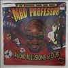 Mad Professor -- Audio Illusions Of Dub (1)