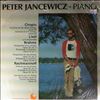 Jancewicz Peter (piano) -- Chopin, Liszt, Brahms, Rachmaninoff. (2)