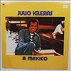 Iglesias Julio -- A Mexico (2)