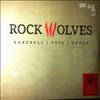 Rock Wolves (Rarebell Herman: ex - Scorpions) (Michael Voss  Mad Max) -- Same (1)