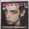Cave Nick & Bad Seeds -- From Her To Eternity (2)