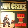 Croce Jim -- Down The Highway (2)