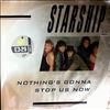 Starship -- Nothing's Gonna Stop Us Now (2)