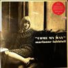 Faithfull Marianne -- Come My Way (2)