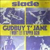 Slade -- Gudbuy T'jane - I Don't Let It 'Appen Agen (2)