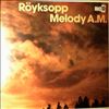 Royksopp -- Melody A.M. (2)
