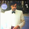 Ferry Bryan (Roxy Music) -- Another Time, Another Place (2)