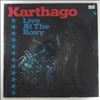 Karthago -- Live At The Roxy (2)
