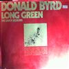 Byrd Donald -- Long Green (1)
