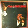Jones Tom -- This Is Tom Jones (2)