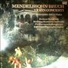 Ricci R./Philharmonia Hungarica (cond. Peters R.)/Bochum Symphony (cond. Kuntzsch M.) -- Mendelssohn - Violin concerto in E-moll op. 64, Bruch - Violin concerto in G-moll op. 26 (1)