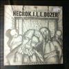 NecroK.I.L.L.Dozer (N.K.D., Necrokilldozer) -- Misunderstood (2)