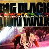 Big Black -- Lion Walk (1)