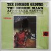 Mann Herbie Afro-Jazz Sextet + Four Trumpets -- Common Ground (3)