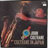 Coltrane John -- Coltrane In Japan (1)