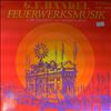 Konzerthaus Kammerorchester Berlin (cond. Andre de Ridder)/Daniel Hope (violin) -- G. F. Handel: Feuerwerksmusik / Ouverture G-moll (Helmut Koch con.) (2)