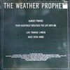 Weather Prophets -- Almost Prayed (1)