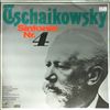 USSR State Symphony Orchestra -- Tchaikovsky P.: Symphony No.4 F-moll, op.36 (con. Ivanov K.) (2)