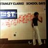 Clarke Stanley  -- School Days (2)