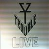Trouble -- Live 1913 (2)