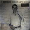 Cohen Leonard -- Live songs (1)