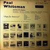 Whiteman Paul & His Orchestra -- Pops of America (1)