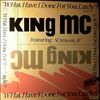 King MC Featuring Screamin' K -- What Have I Done For You Lately? (Rapp) (1)