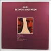 Winding Kai & Johnson J.J. (J & K) -- Betwixt & Between (1)
