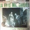 Orchestra of the Royal Opera House, Covent Garden (cond. Lanchbery J.) -- La Fille Mal Gardee (1)