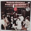 Jennings Waylon -- Honky Tonk Heroes (3)