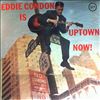 Condon Eddie -- Is uptown now! (2)