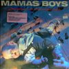 Mama's Boys -- Growing Up The Hard Way (1)