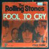 Rolling Stones -- Fool To Cry - Crazy Mama (1)