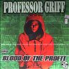 Professor Griff -- Blood of the profit (1)