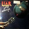 Liar (Taylor David - Edison Lighthouse; Brooks Clive - Arzachel, Egg, Groundhogs, Uriel; Mann Steve - Andy Scott's Sweet, Eloy Tytan, McAuley Schenker Group, Lionheart) -- Set The World On Fire (1)