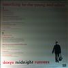 Dexys Midnight Runners -- Searching For The Young Soul Rebels  (1)