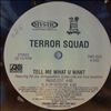 Terror Squad -- Tell Me What U Want  (2)