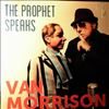 Morrison Van -- Prophet Speaks (2)